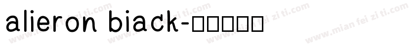 alieron biack字体转换